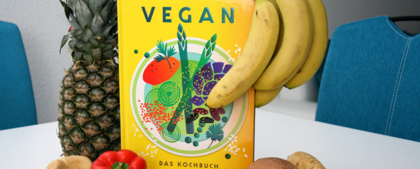 Vegan - das Kochbuch