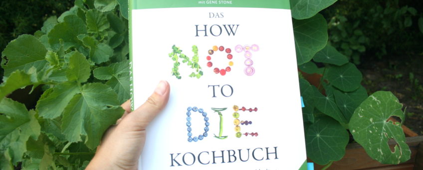 Das How not to die Kochbuch